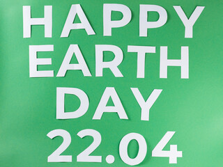 April 22nd Happy Earth Day, Environmental Protection Concept