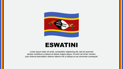 Eswatini Flag Abstract Background Design Template. Eswatini Independence Day Banner Social Media Vector Illustration. Eswatini Cartoon