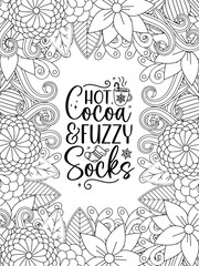 Obraz premium Christmas Quotes Flower Coloring Page Beautiful black and white illustration for adult coloring book