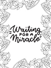 Christmas Quotes Flower Coloring Page Beautiful black and white illustration for adult coloring book