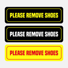 Please Remove Shoes sign design