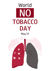 World no tobacco day. White vertical banner with lungs and text. May 31. Stop smoking. Vector template for poster, flyer, presentation, campaign.