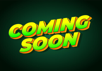 Coming soon. Text effect in 3D look with eye catching colors