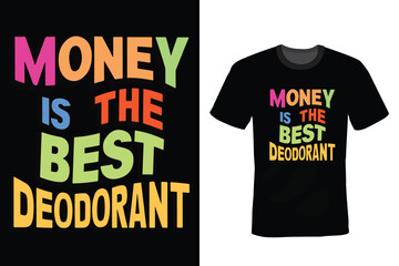 Best T Shirt Design with Quotes