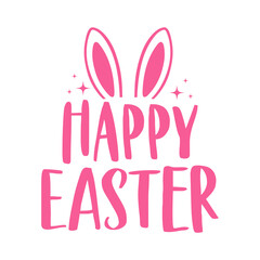 Happy Easter typography clip art design on plain white transparent isolated background for card, shirt, hoodie, sweatshirt, apparel, tag, mug, icon, poster or badge
