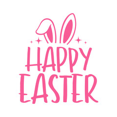 Happy Easter typography clip art design on plain white transparent isolated background for card, shirt, hoodie, sweatshirt, apparel, tag, mug, icon, poster or badge