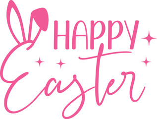 Happy Easter typography clip art design on plain white transparent isolated background for card, shirt, hoodie, sweatshirt, apparel, tag, mug, icon, poster or badge