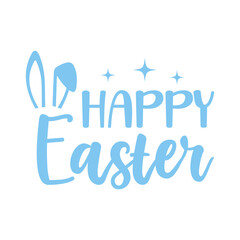 Happy Easter typography clip art design on plain white transparent isolated background for card, shirt, hoodie, sweatshirt, apparel, tag, mug, icon, poster or badge