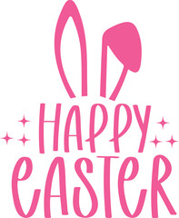 Happy Easter typography clip art design on plain white transparent isolated background for card, shirt, hoodie, sweatshirt, apparel, tag, mug, icon, poster or badge