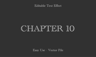 Chapter Lettering. Editable Text Effects. Editable Font Vector