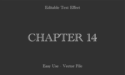 Chapter Lettering. Editable Text Effects. Editable Font Vector