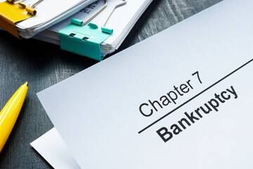 Documents about chapter 7 bankruptcy and pen. - obrazy, fototapety, plakaty