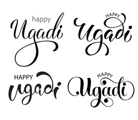 Happy Ugadi set of handwritten phrases. Hand lettering typography. New Year's Day of Hindu calendar. Modern brush calligraphy for poster, banner, postcard, logo, invitation card. Vector illustration