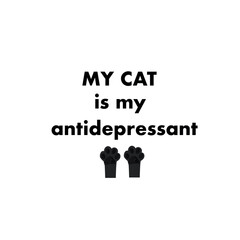 My cat is my antidepressant text with doodle black paw prints - 767397723
