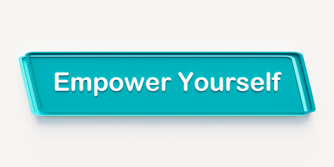 Empower Yourself. Blue colored banner. Motivation, inspiration, encouragement, chance, opportunity.
