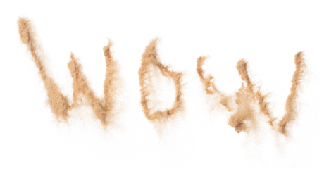 WOW Text Word of Sand letter. Calligraphy of Sand flying explosion with WOW text wording in alphabet english letter. White background Isolated throwing particle element object