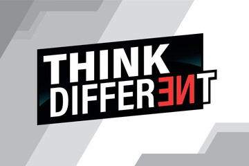 think different poster banner graphic design icon logo sign symbol social media website coupon


