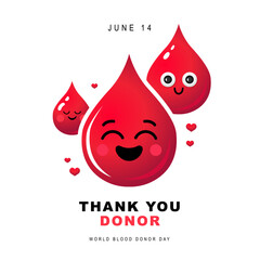 Thank you, donor. June 14 - World Blood Donor Day. Three cute smiling cartoon drops of blood. Vector illustration 