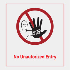 sign of No entry of unauthorized person adobe illustrator