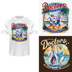 Doctors Resilient, Reliable, Remarkable! t-shirt