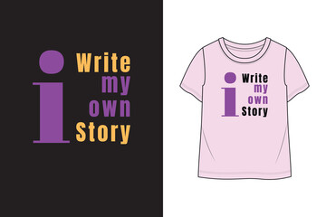 I write my own story girls T-shirt