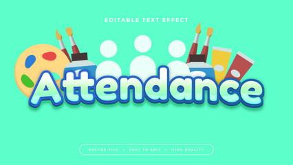 Colorful attendance 3d editable text effect - font style