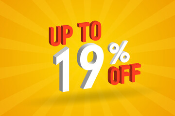 Up To 19 Percent off 3D Special promotional campaign design. Upto 19% of 3D Discount Offer for Sale and marketing.
