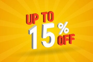 Up To 15 Percent off 3D Special promotional campaign design. Upto 15% of 3D Discount Offer for Sale and marketing.