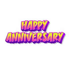 3D Happy anniversary text poster