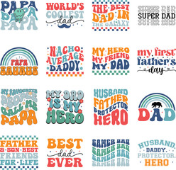 Retro Father's Day And Dad Svg Bundle, Dad SVG, Daddy, Best Dad SVG, Whiskey Label, Happy Fathers Day, Father's Day Svg, Dad SVG, Daddy, Best Dad SVG, Gift for Dad Svg, Retro Papa Svg, Funny Dad Svg,  - obrazy, fototapety, plakaty