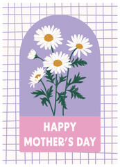 Happy Mother's Day Card featuring bouquet of Daisies in hand drawn vector illustration. Cottage-core style template can be used as greeting card, invitation card for wedding, birthday and holidays