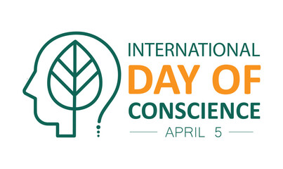 International Day of Conscience. April 5.