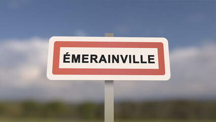 City sign of Émerainville. Entrance of the town of Émerainville in, Seine-et-Marne, France