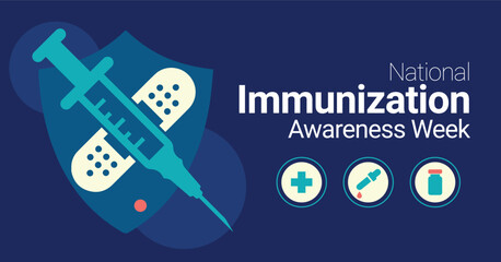 National Immunization Awareness Week campaign poster. Childhood vaccination for protection against killer disease advocacy.