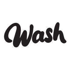 Wash text isolated on transparent background in black color. Hand drawn vector art