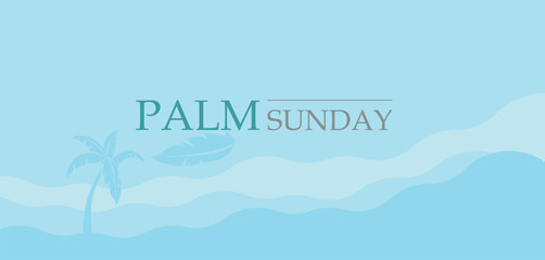 You can download the Palm Sunday Banner and Template - obrazy, fototapety, plakaty
