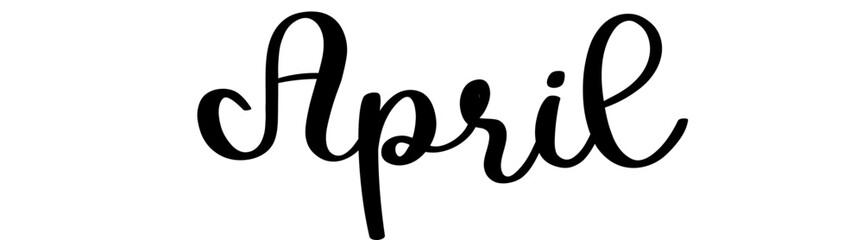 April - black color - name written - ideal for websites,, presentations, greetings, banners, cards,, t-shirt, sweatshirt, prints, cricut, silhouette, sublimation - obrazy, fototapety, plakaty