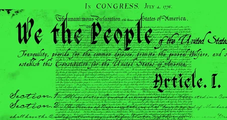 Poster Europese plekken Digital image of a written constitution of the United States moving in the screen against a green ba