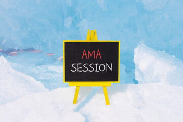 AMA ask me anything session symbol. Concept words AMA ask me anything session on beautiful...