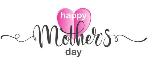 Fototapeta premium Happy Mothers Day lettering . Handmade calligraphy vector illustration. Mother's day card