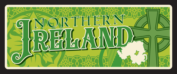 Northern Ireland British region, UK travel tin plate, vector tin sign. UK province or Britain land welcome metal plate with landmark, region map and emblem of Irish castle, green plaque