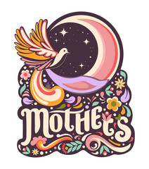 Design template is a colorful retro style poster or greeting card featuring bird flying over the moon, flowers and words Mothers handwritten text in cursive. Vector illustration