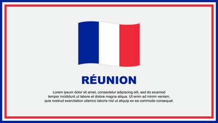 Reunion Flag Abstract Background Design Template. Reunion Independence Day Banner Social Media Vector Illustration. Reunion Banner