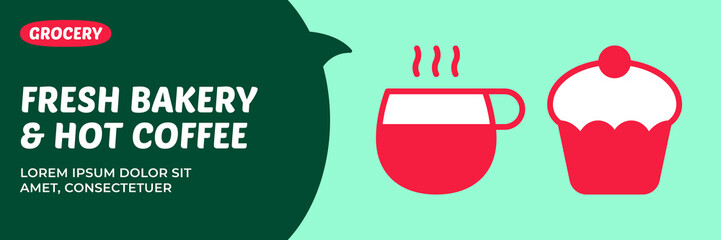Fresh bakery and hot coffee banner template. Vector cupcake and cup icon poster. Hot mug and muffin illustration background. Modern cafe flyer, shop department label, confectionery food promo, package