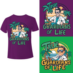 True Guardians of Life  T-shirt