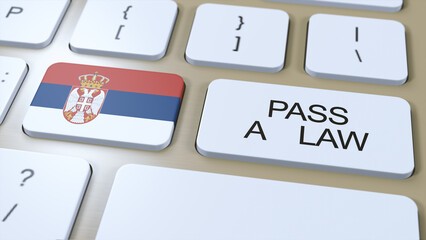 Serbia Country National Flag and Pass a Law Text on Button 3D Illustration
