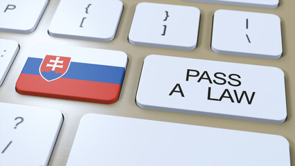 Slovakia Country National Flag and Pass a Law Text on Button 3D Illustration