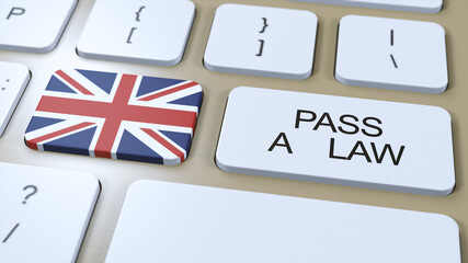 United Kingdom UK Country National Flag and Pass a Law Text on Button 3D Illustration