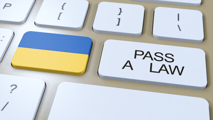Ukraine Country National Flag and Pass a Law Text on Button 3D Illustration