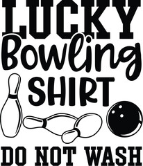 Bowling Illustration, Funny Bowling Vector Design,  Quote, Sport, Game
